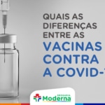 Quais as diferenças entre as vacinas contra a Covid-19?
